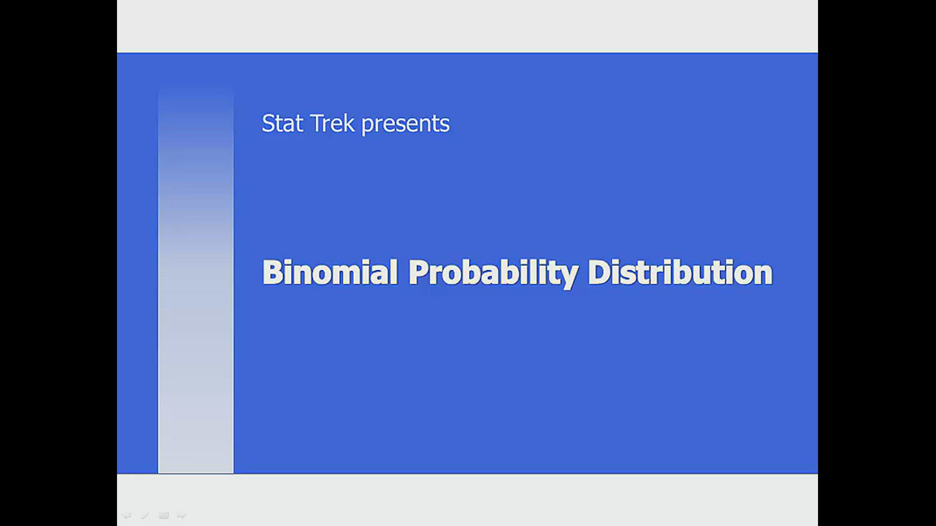 AP Statistics: Binomial Probability Distribution